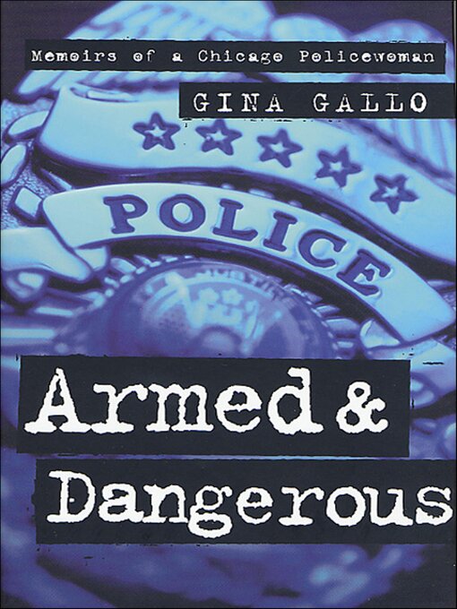Title details for Armed & Dangerous by Gina Gallo - Available
